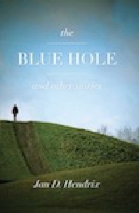 The Blue Hole and Other Stories (Cover)